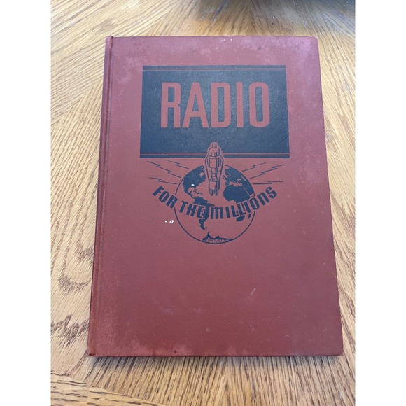 Other - Radio for the Millions 1945 Popular Science Monthly Vintage Hardcover DIY Radio